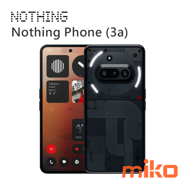 Nothing Phone (3a) - miko米可-您通訊生活的好鄰居